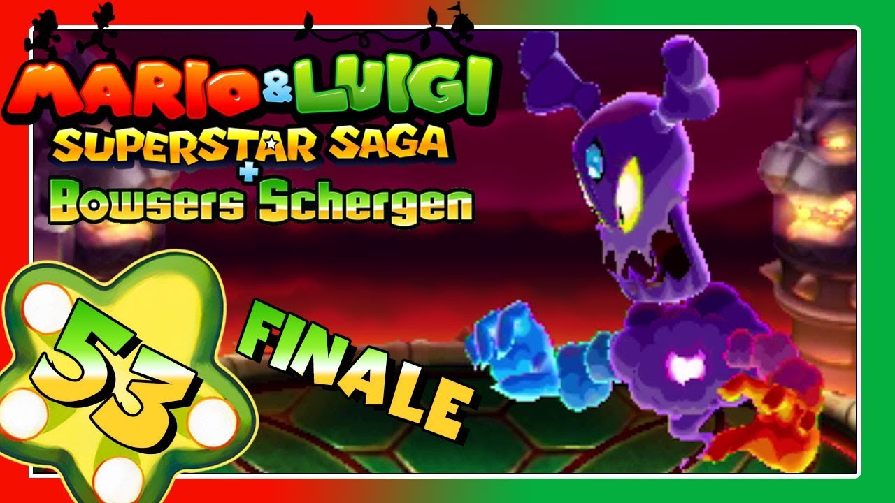 MARIO & LUIGI: SUPERSTAR SAGA + BOWSERS SCHERGEN Part 53: Finaler Kampf gegen Lugmillas Seele