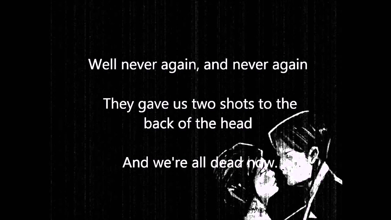 My Chemical Romance- I Never Told You What I Do for A Living Lyrics