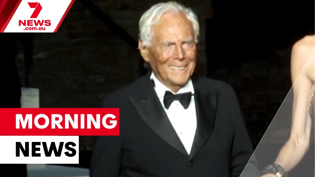 Vale Giorgio Armani, Melbourne double highway tragedy, Albo's Trump call. | 7NEWS