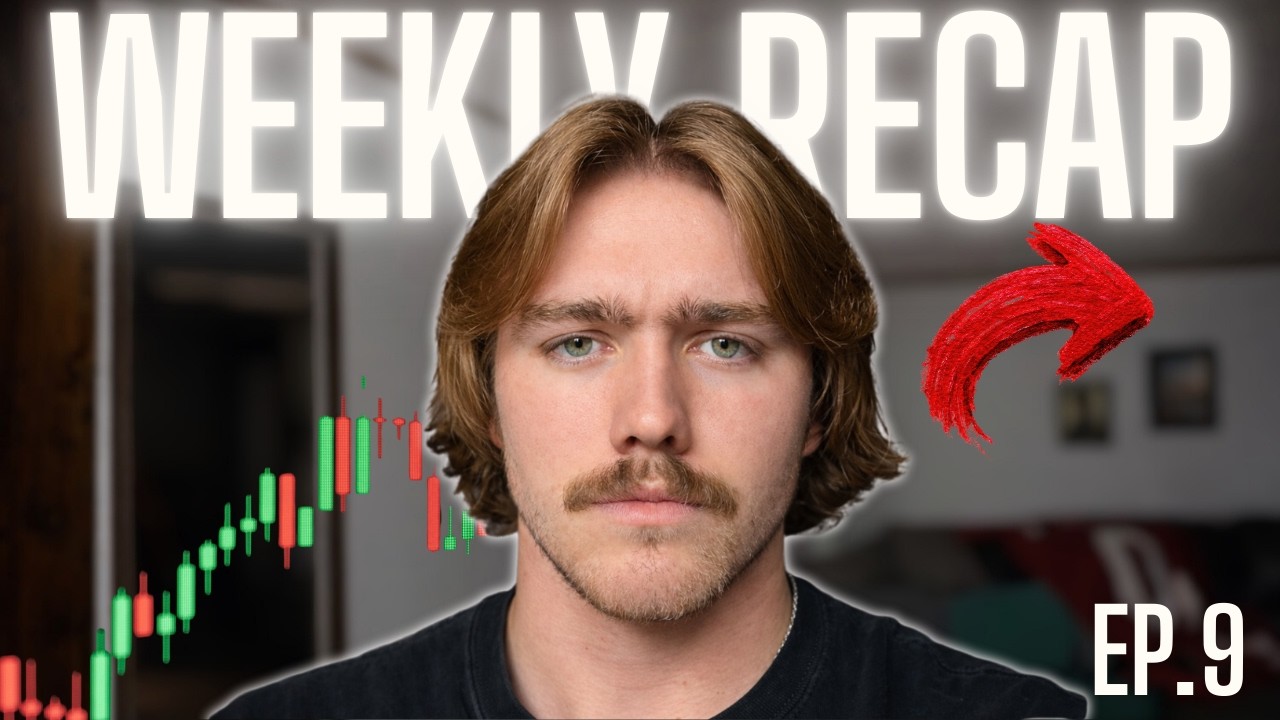 Weekly Recap Ep.9 (Rough Week)