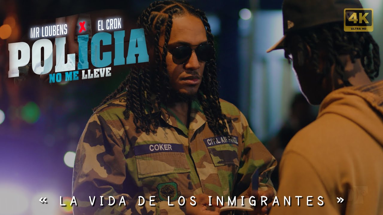 POLICÍA NO ME LLEVE - Mr Loubens Ft  @elcrok  (Video Oficial) 4K Ultra HD