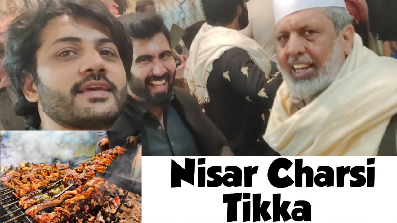 Nisar Charsi Tikka with Macho Boyz