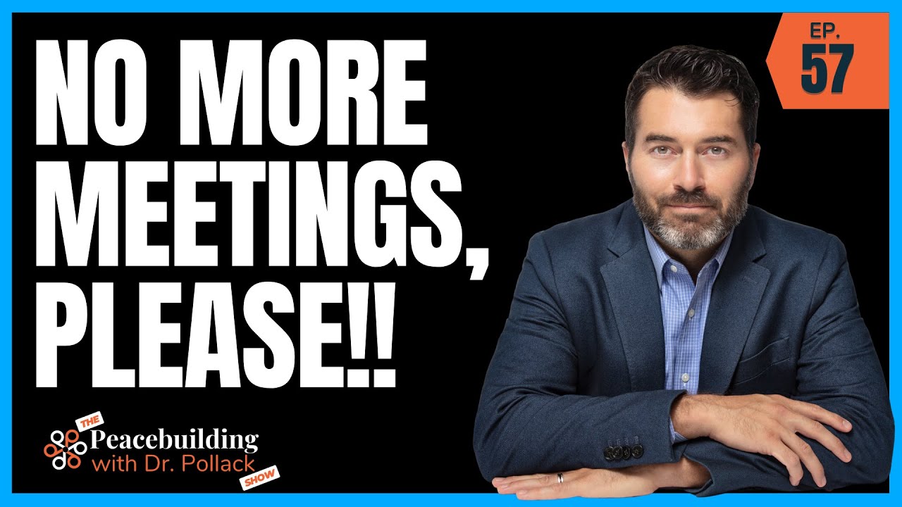 Boundaries with Your Boss: Avoid Too Many Meetings | Dr. Pollack Ep 57