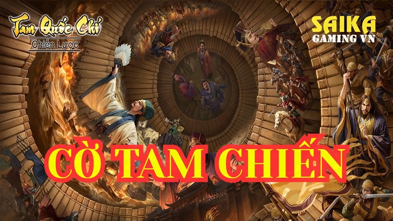 [Game] 🚩 Cờ Tam Chiến #80 Tam Quốc Chí - Chiến lược