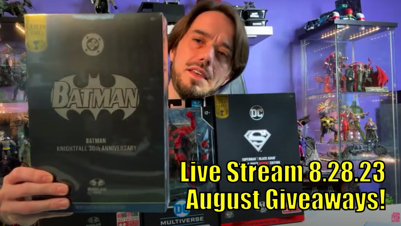Josh From Before | Live Stream 8.28.23 | August Giveaways