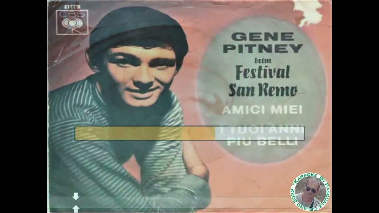 Gene Pitney   Amici miei KARAOKE FAIR USE