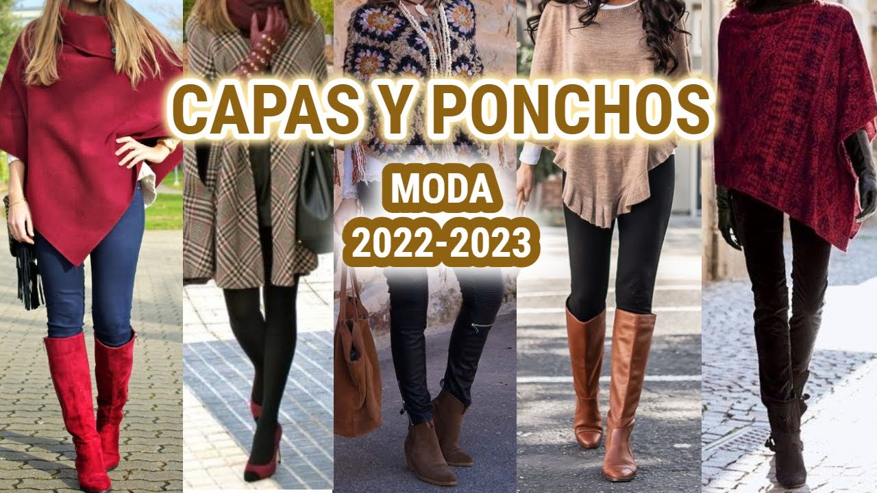 CAPAS Y PONCHOS de MODA para este OTOÑO INVIERNO 2022 2023 OUTFITS CON CAPAS Y PONCHOS EN TENDENCIA