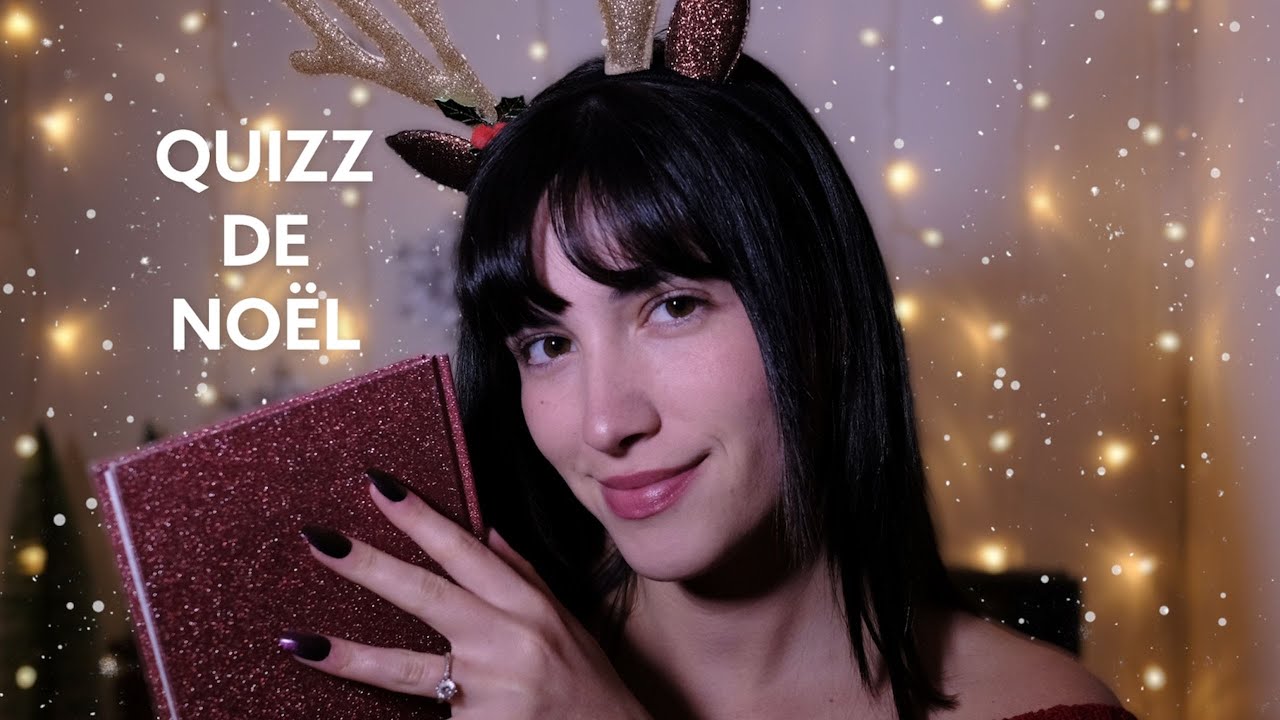 ASMR ☁️ N°20 QUIZZ DE NOËL🎄