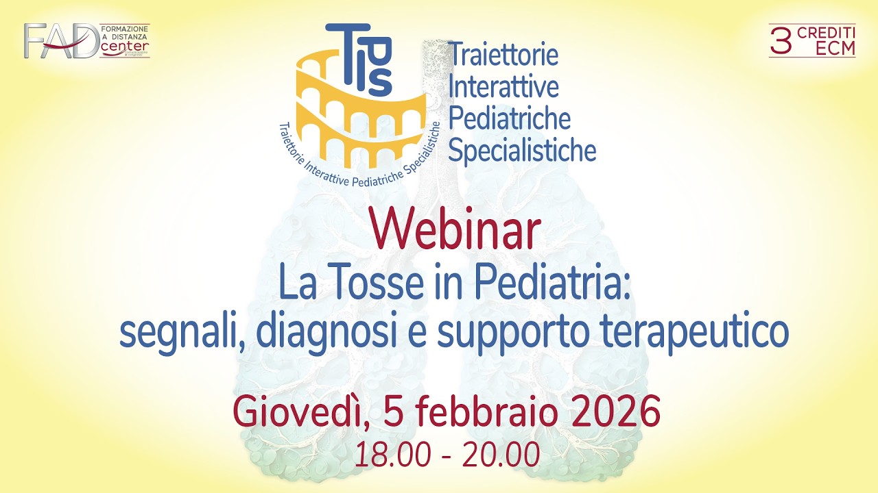 Webinar: TIPS - La tosse in Pediatria