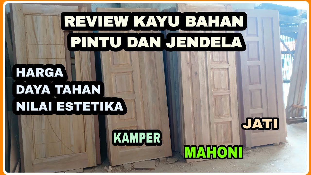 Kayu terbaik untuk pintu dan jendela