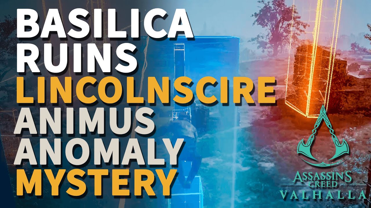 Basilica Ruins Mystery Lincolnscire Animus Anomaly Assassin's Creed Valhalla