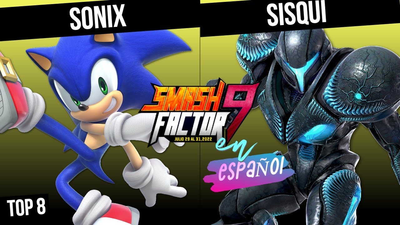 Sisqui  (Dark Samus)vs Sonix (Sonic) Smash factor 9, Top 8  COMENTADO EN ESPAÑOL!!