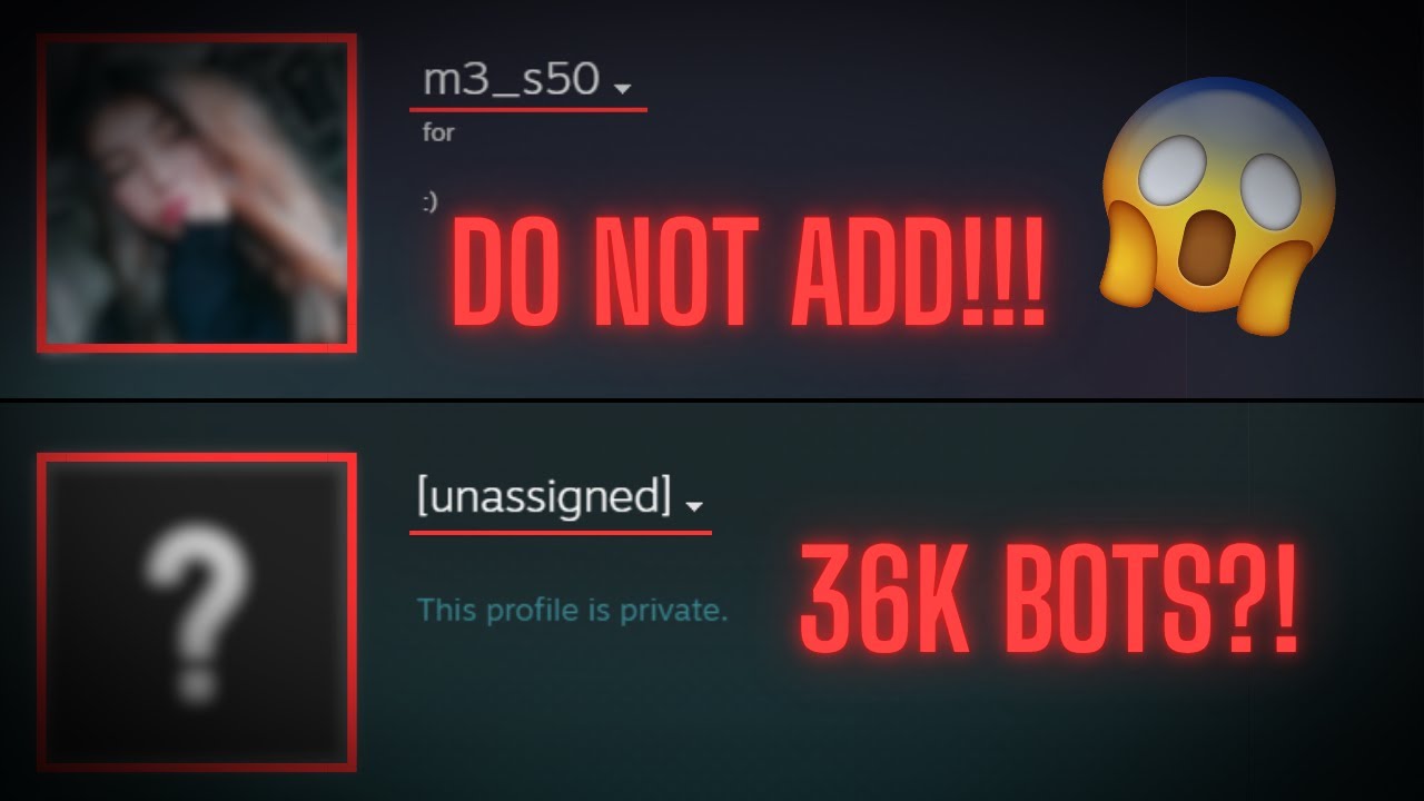 Do NOT Reply To These STEAM Friend Requests! (Scam Warning)