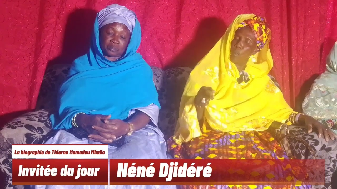 Les témoignages de Néné Djidéré sur Thierno Mamadou Mballo Médina Gounass 2