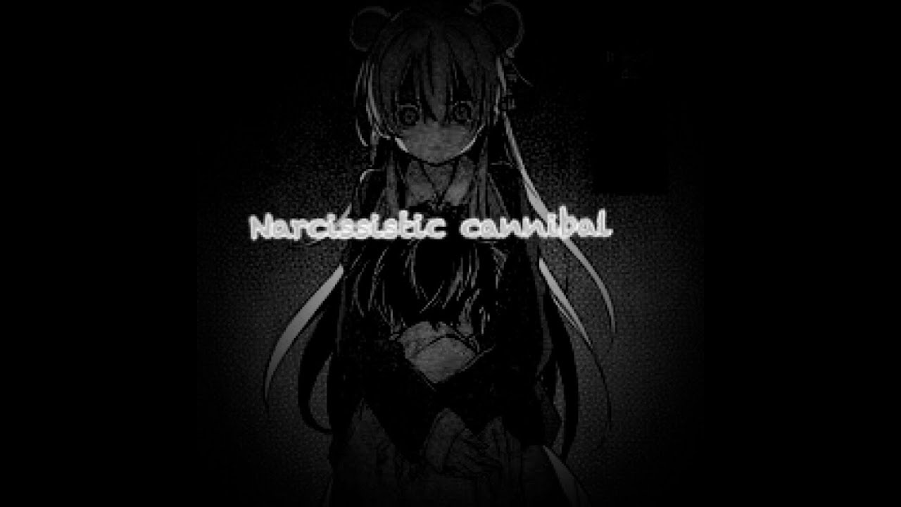 Happy sugar life AMV Narcissistic canibal