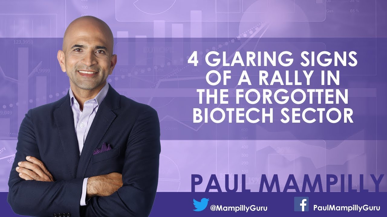 4 Glaring Signs of a Rally in The Forgotten BioTech Sector - Paul Mampilly