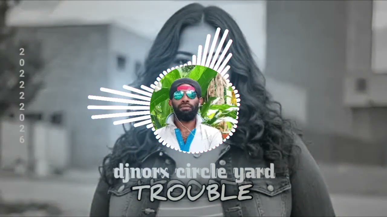 Trouble_Djnorx_Circle_Yard