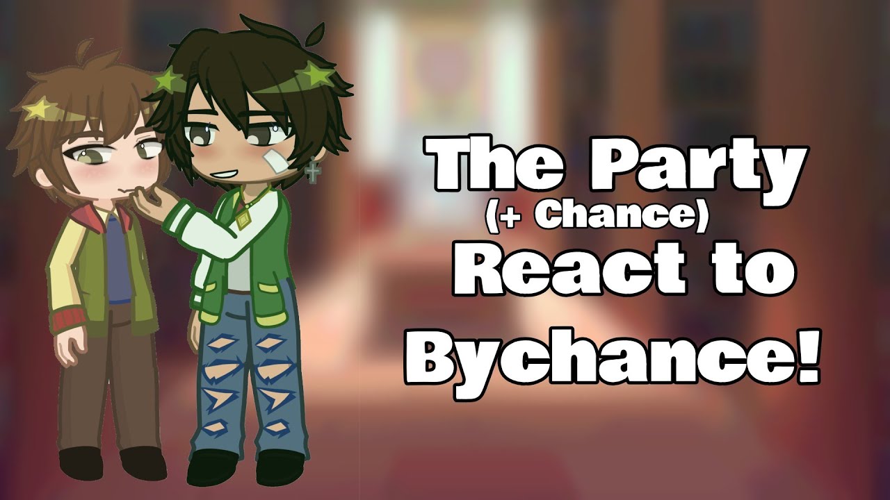 The Party + Chance React to Bychance! || Stranger Things || 2X || rushed || creds in desc 