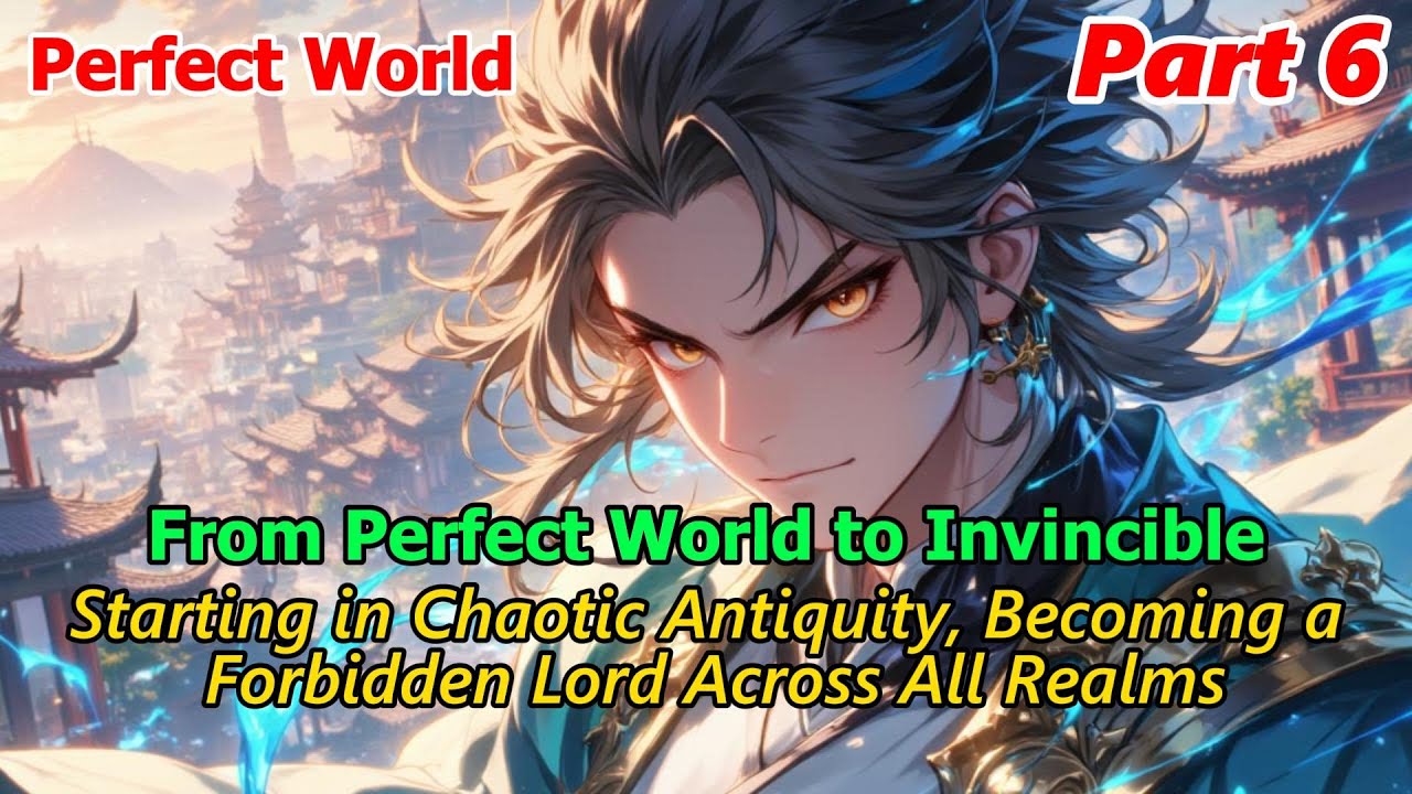 【Perfect World】Across All Universes: Living Until the End of Myth in Perfect World#PerfectWorld