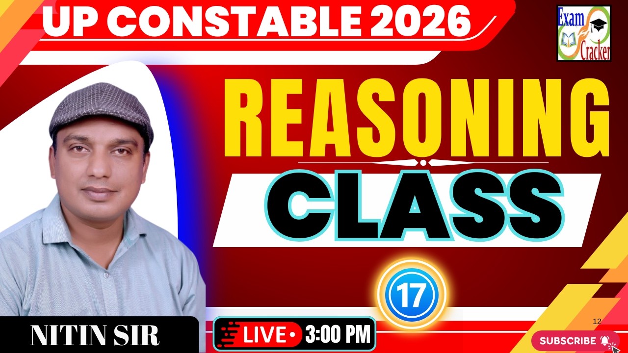 UP  CONSTABLE 2026 REASONING CLASSES |  Complete REASONING Preparation | REASONING Class