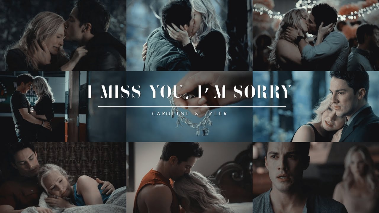 Caroline & Tyler - I Miss You, I'm Sorry (TVDverse #21)