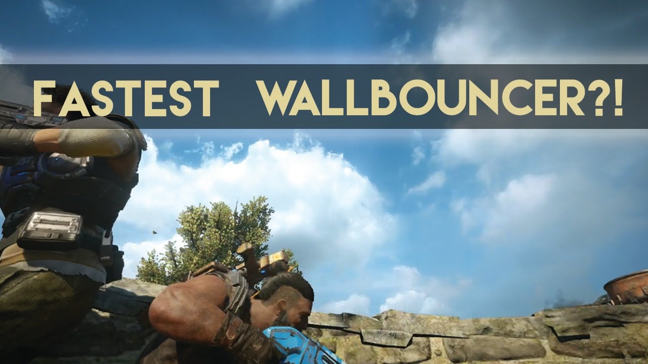 Fastest Wallbouncer on Gears of War 4