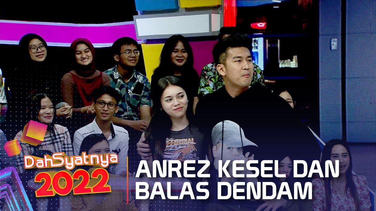 AWALNYA DIBIKIN JELOUS! ANREZ COMEBACK LANGSUNG BALAS DENDAM - DAHSYATNYA 2022