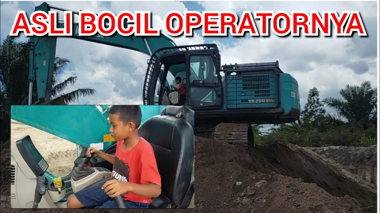 DENGAN PENGAWASAN ORANG TUA,VIRAL BOCIL❓OPERATOR EXCAVATOR SANGAT MAHIR SEKALI BUKAN UNTUK BEKERJA
