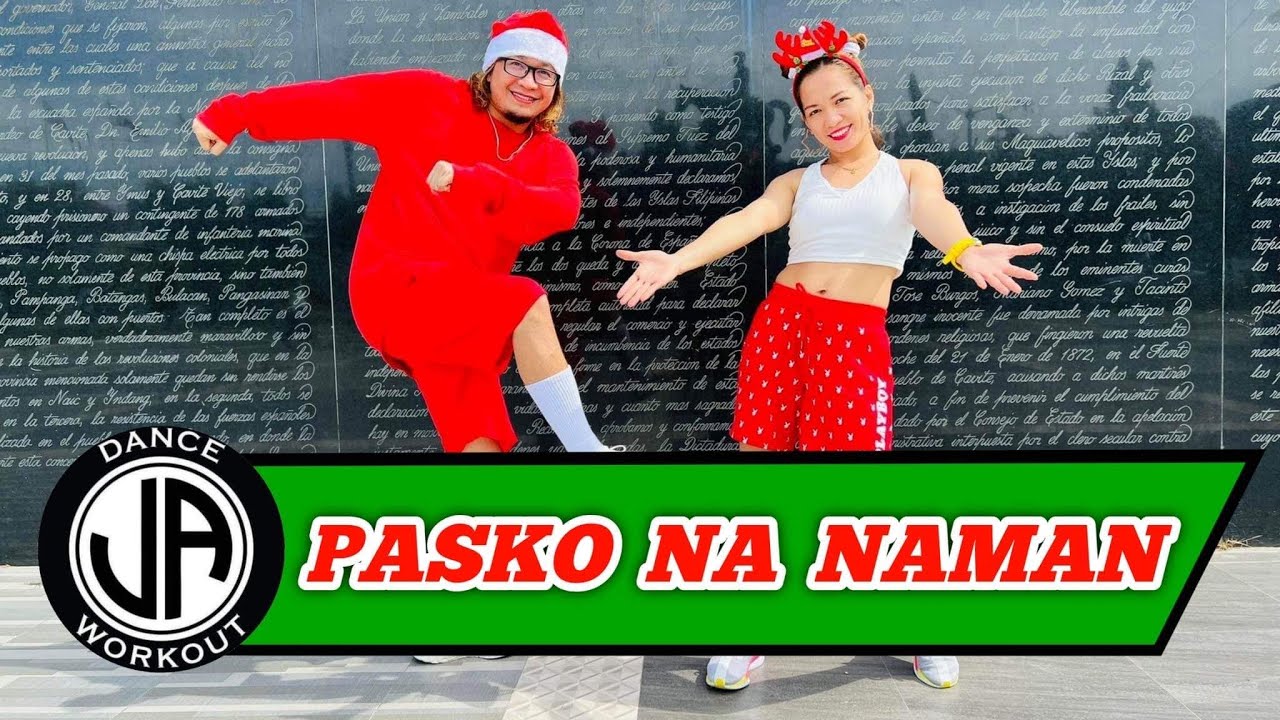PASKO NA NAMAN l Dj Krz Remix l OPM Christmas Danceworkout