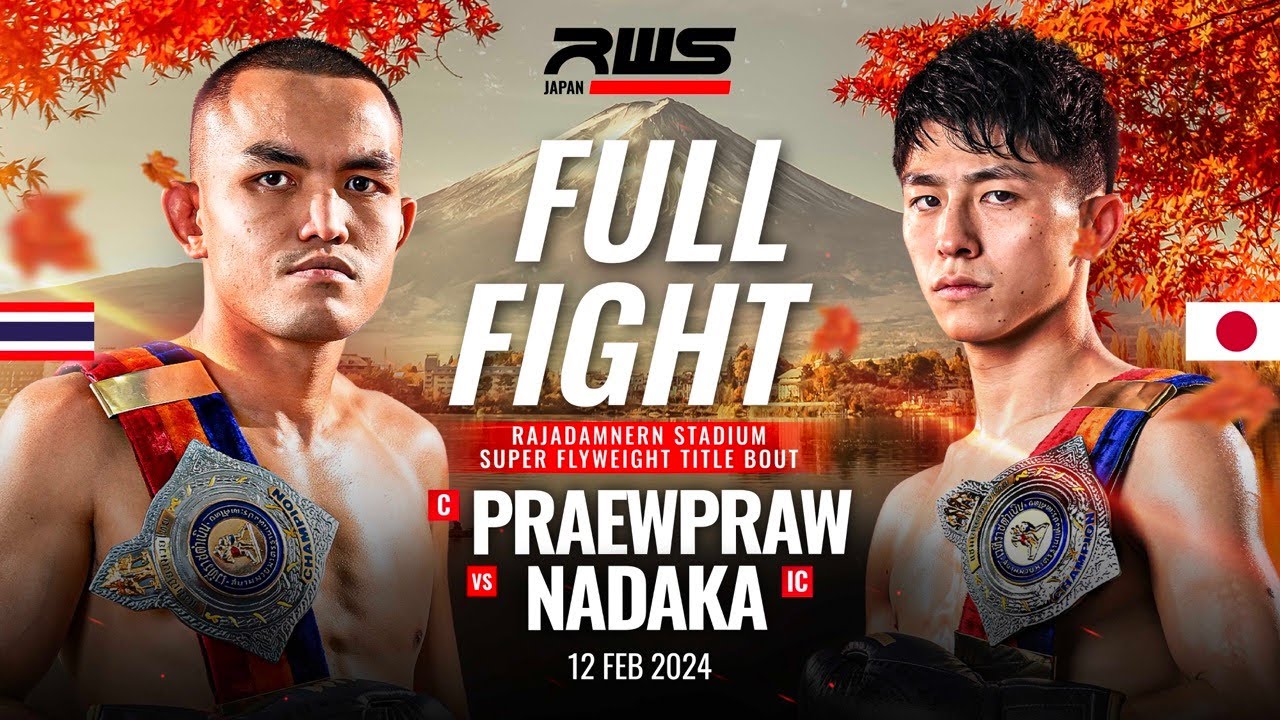 Full Fight l Preawpraw vs. Nadaka l แพรวพราว vs. นาดากะ l RWS Japan