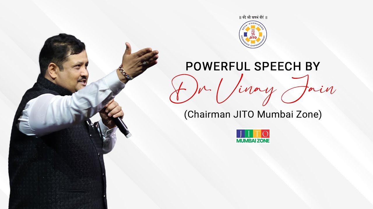 Dr. Vinay Jain's Inspiring Address at JITO Mumbai Zone's 'Shubharambh' Event