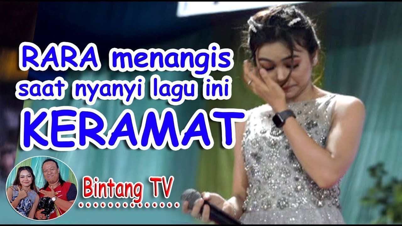 Rara menangis saat menyanyi lagu ini