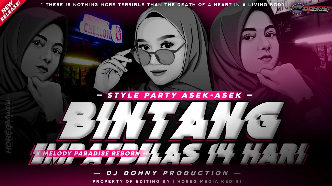 DJ BINTANG EMPATBELAS 14 HARI ❗STYLE PARTY ASEK ASEK 