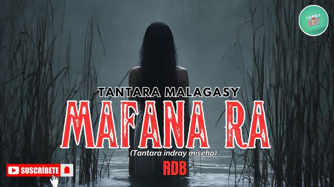 Tantara Gasy - MAFANA RA- ( Tantara lava ny Radio Don Bosco) ARAHO NY PEJY👍❤