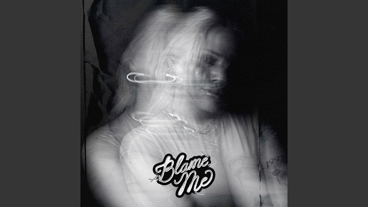 Blame Me