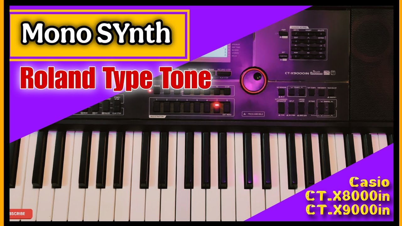 Mono SYNTH - Roland Type Mono Effect Tone 🔥How To Edit In Ctx9000in and 8000in