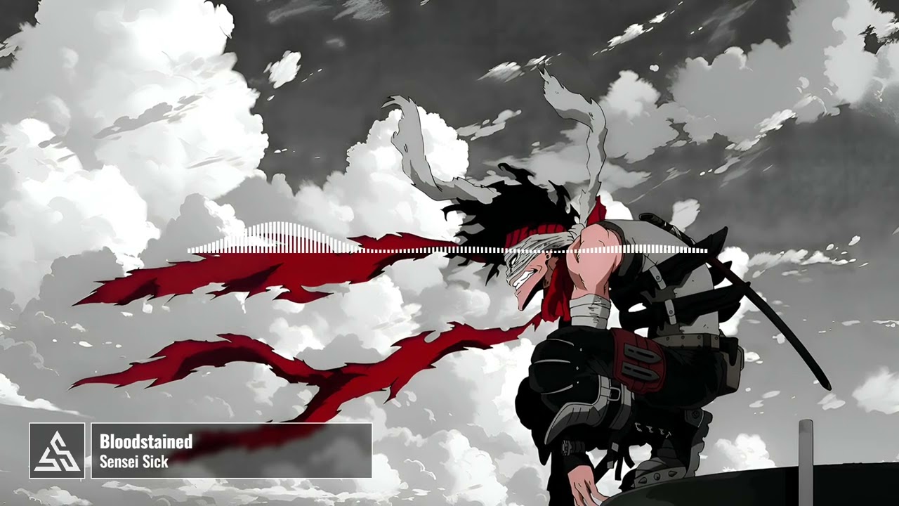 Bloodstained | Sensei Sick | Stain Tribute Song