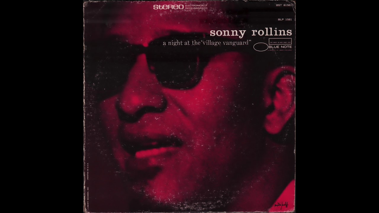 Sonny Rollins - A Night At The Village Vanguard (1957) Side 2 / vinyl LP