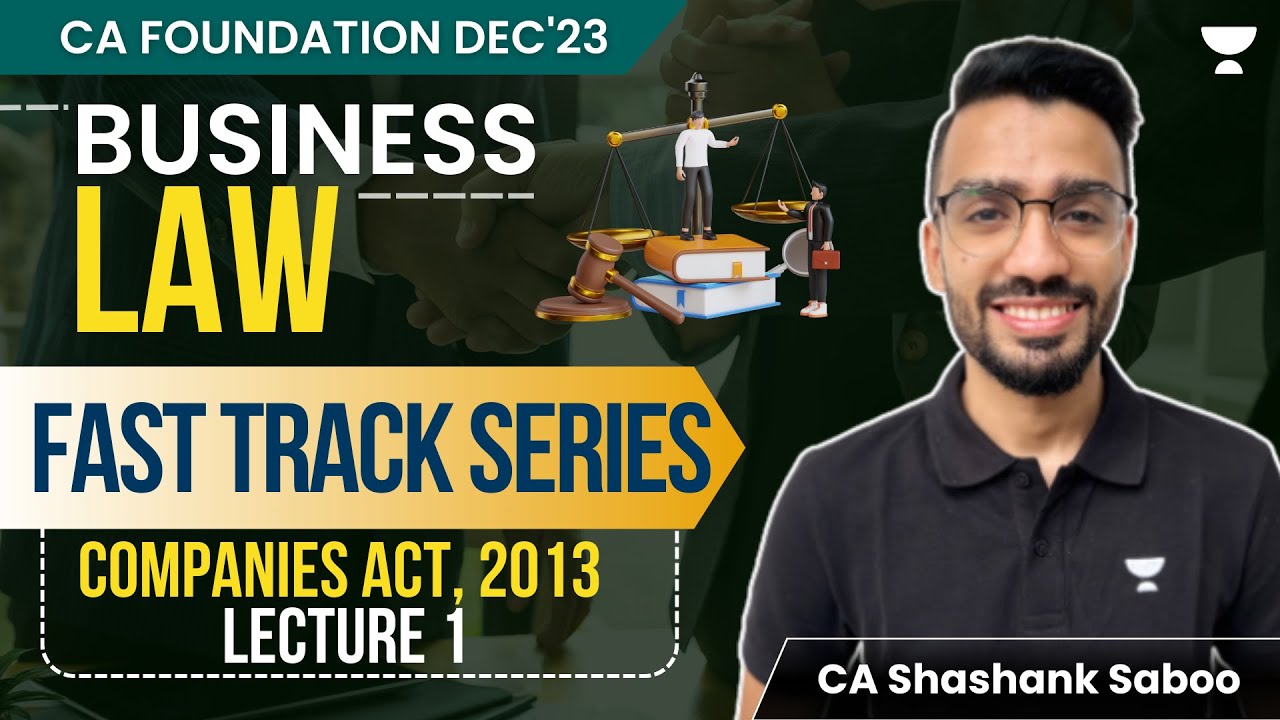 Companies Act 2013 | Lakshya Batch | CA Foundation 2023 | Shashank Saboo