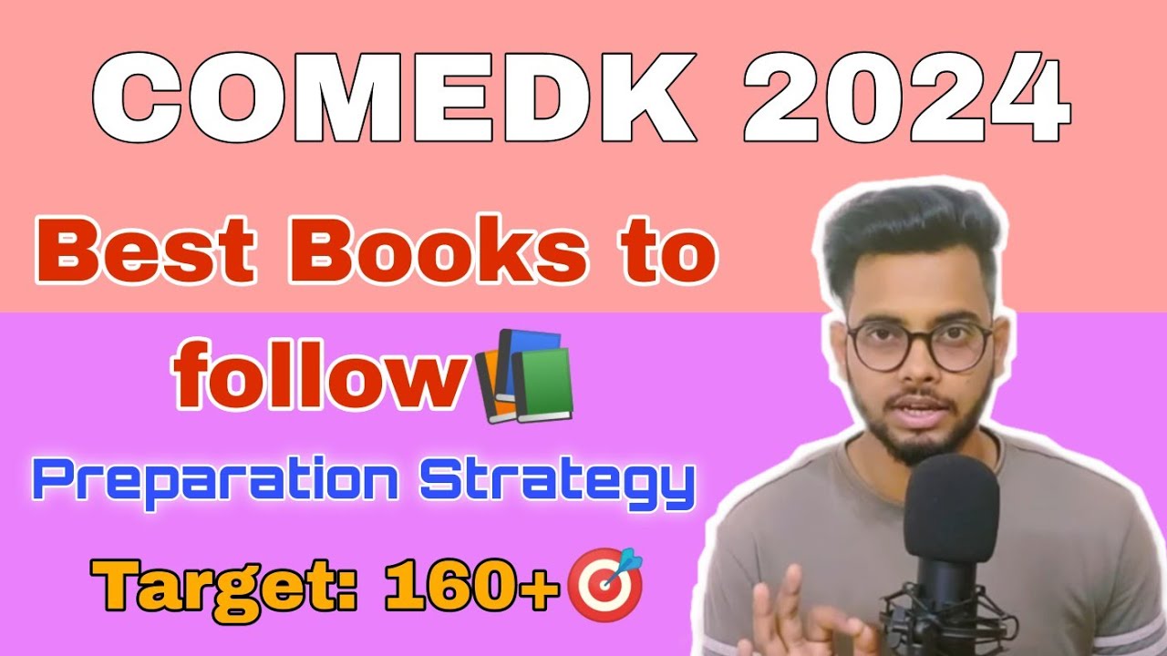 Best books to follow for COMEDK 2024| Preparation strategy| Paper pattern| Target 160+| Best tricks