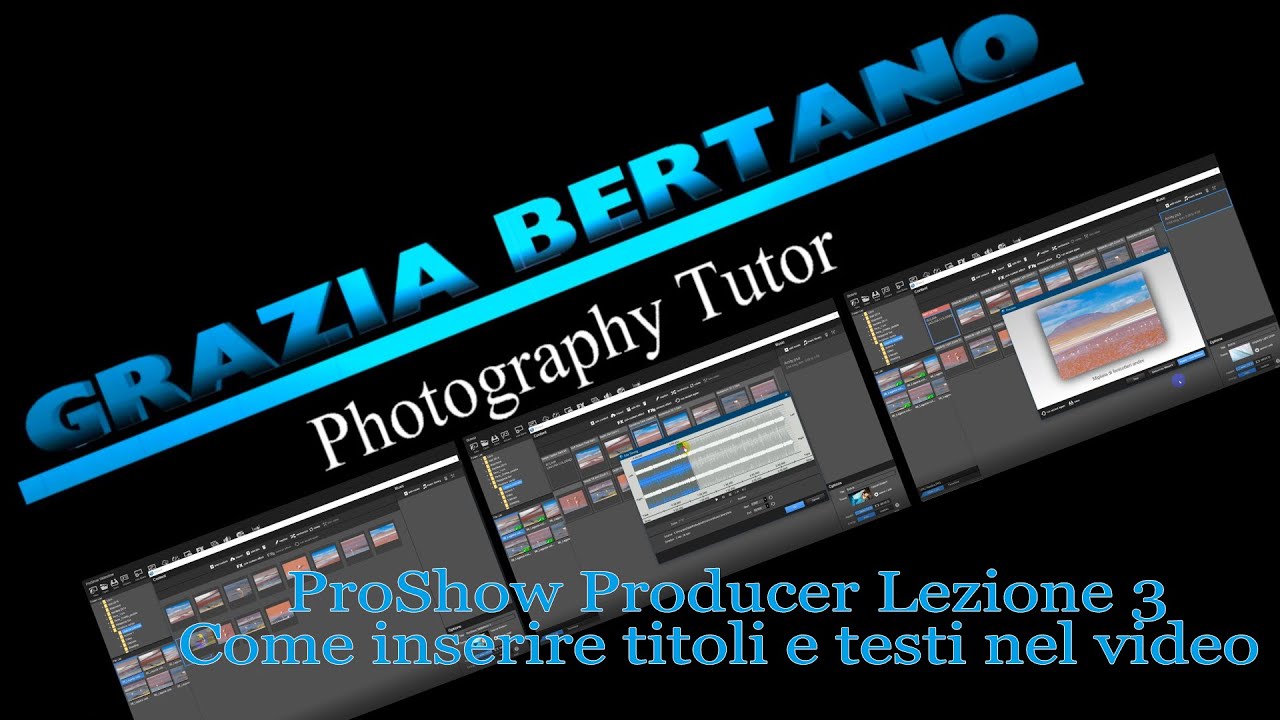 PROSHOW PRODUCER 3 INSERIAMO TITOLI E TESTI NEL VIDEO CREATO UTILIZZANDO DELLE FOTOGRAFIE