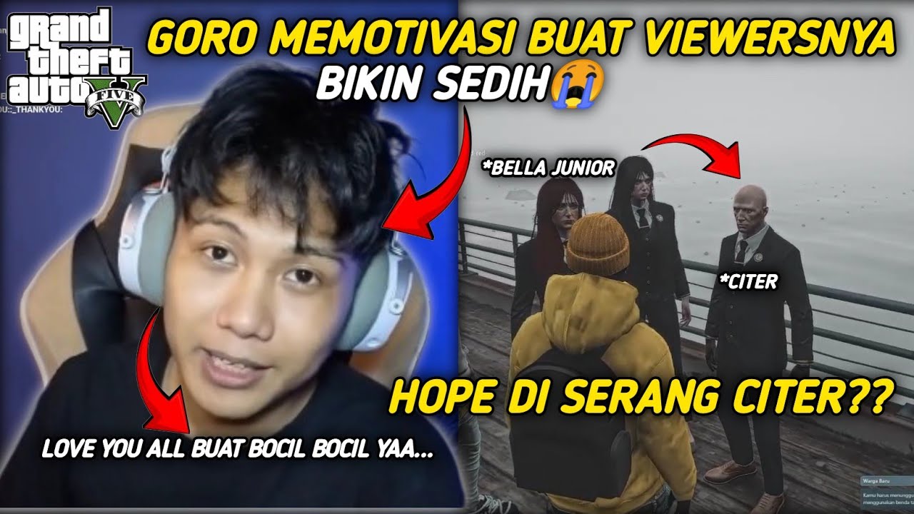KETIKA GORO PINGSAN MASSAL KARNA CITER⁉️GORO MEMOTIVASI KE VIEWERS BIKIN SEDIH😭 - GTA 5 ROLEPLAY