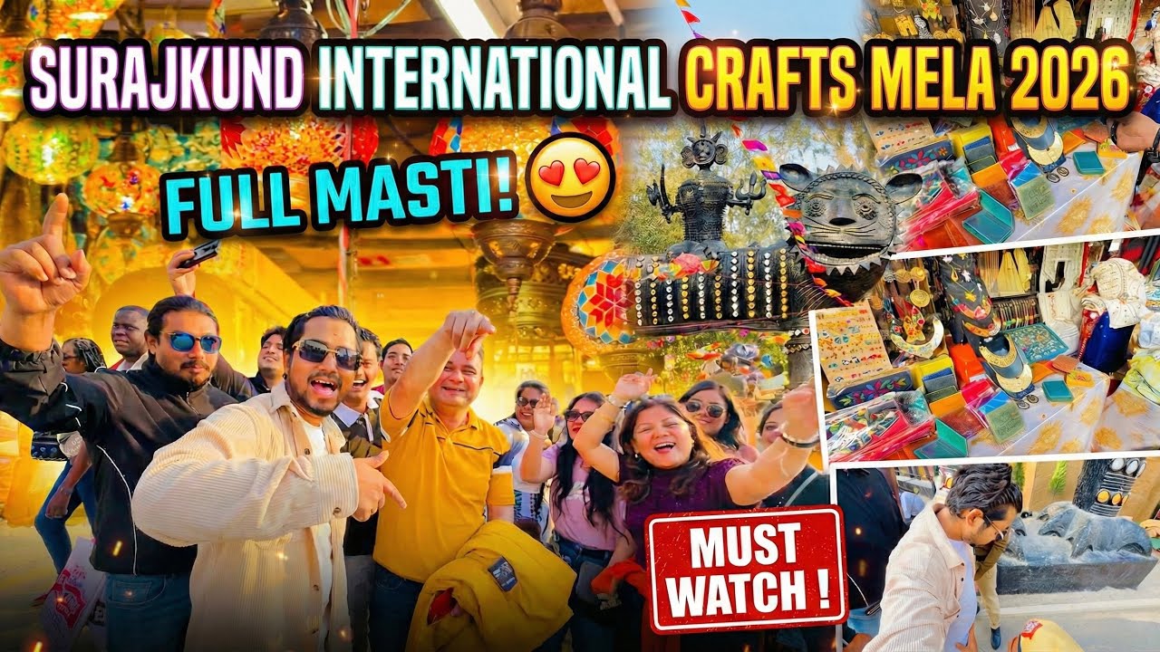 Exploring 39th Surajkund International Crafts Mela 2026 Faridabad
