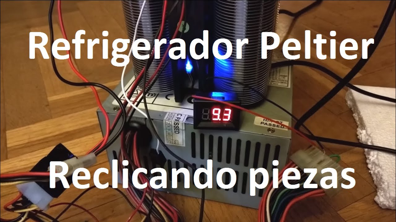 Como hacer un refrigerador casero - Nevera casera - Celula / Celda Peltier