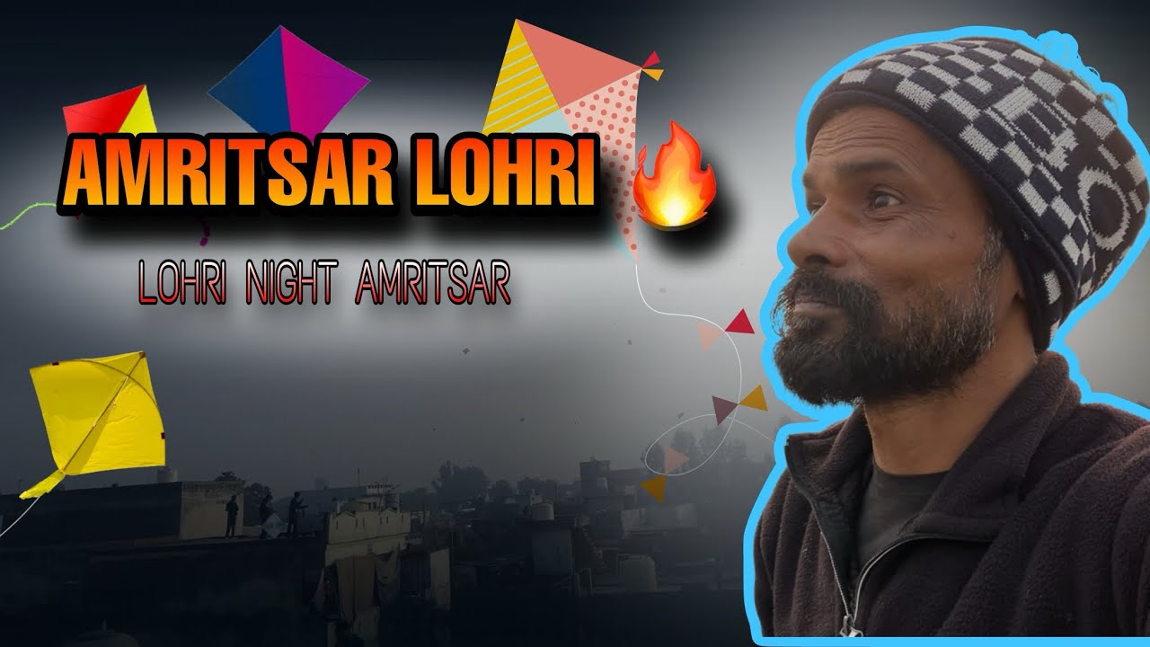 Lohri Night in Amritsar 😍 | Street Celebration | Punjabi Culture
