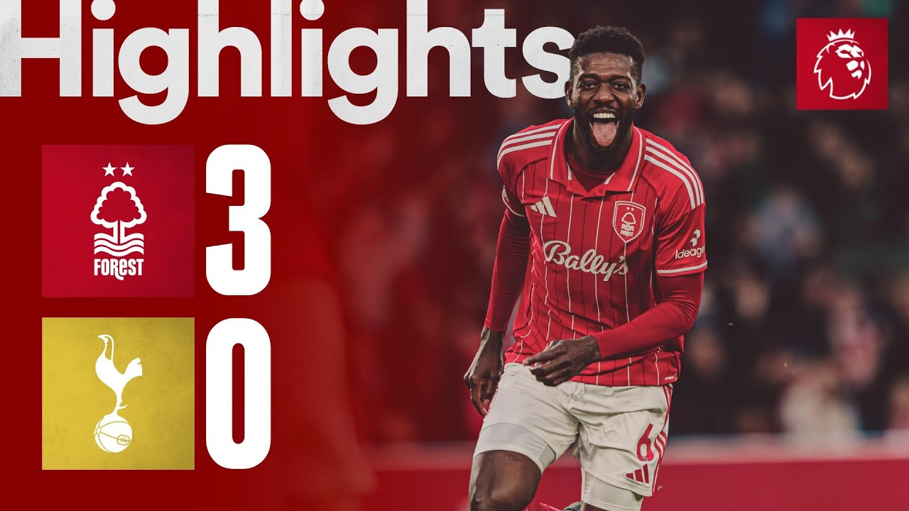 SENSATIONAL SANGAR&Eacute; STRIKE! 😱 | Nottingham Forest 3-0 Tottenham Hotspur | Premier League Highlights