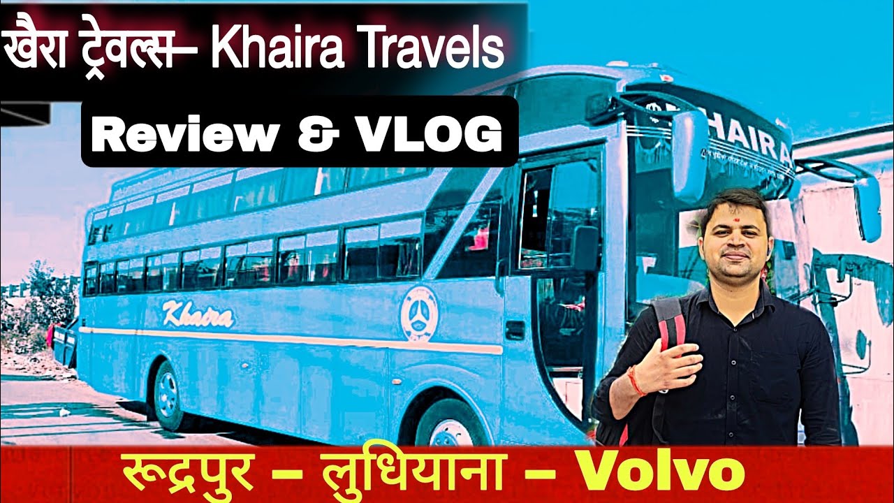Rudrapur to Ludhiana | Khaira Travels| Khaira Travels Rudrapur| Rudrapur to Ludhiana Volvo |Rudrapur