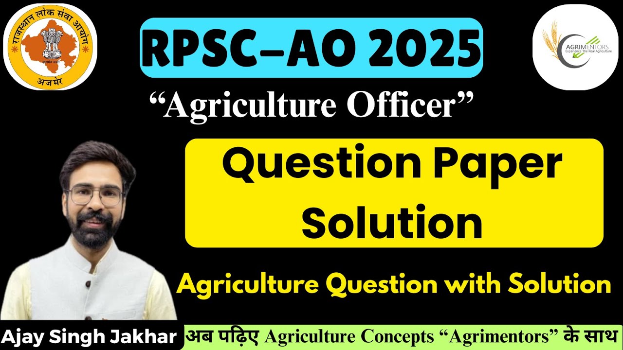 RPSC Agriculture Officer (AO) 2025 Question paper Solution with Anaswer key Detail Analysis | #AO