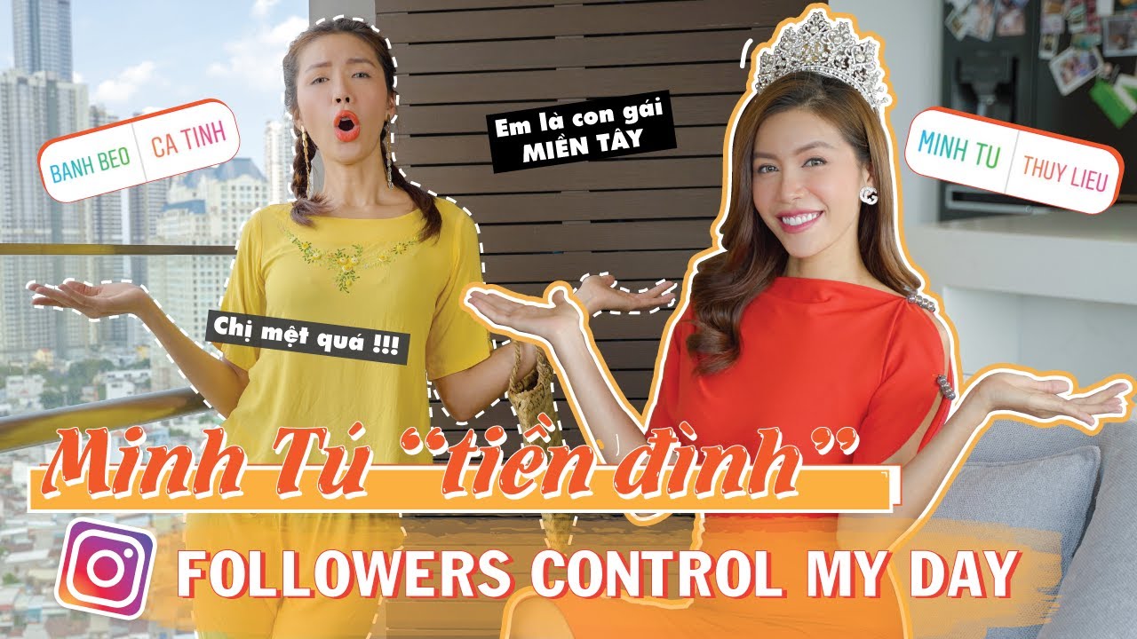 Minh Tú “tiền đình” vì thử thách của Instagram Followers | MINH TÚ Official