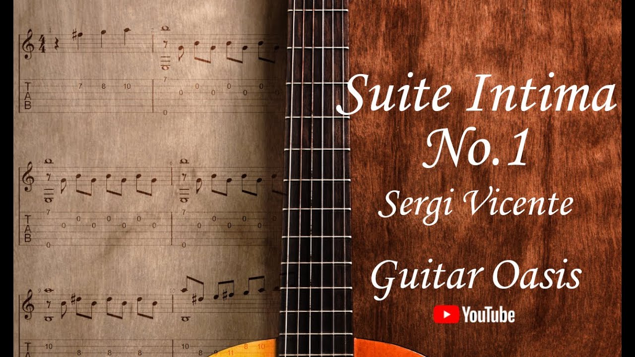 Suite Intima No.1 - Sergi Vicente (Solo + Guitar Tab + Tutorial)